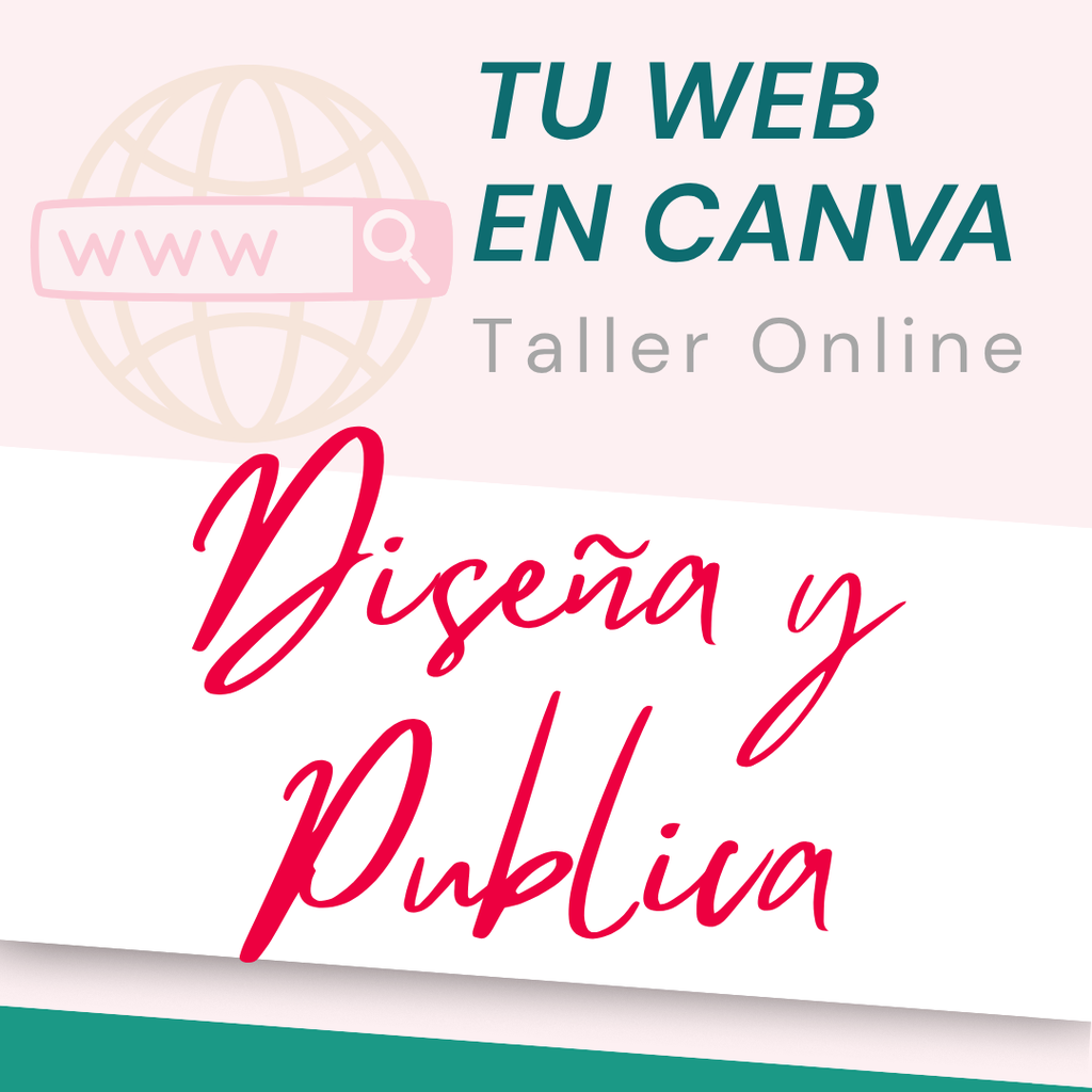 Taller Tu Web en Canva 1 - Nivel Básico: Diseña y Publica